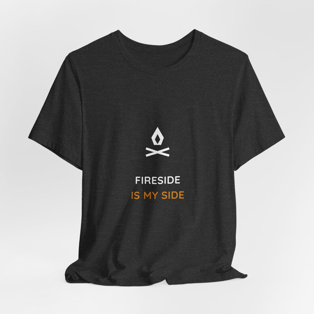 Fireside Is My Side Shirt - Funny Campfire Tee, Premium Bella Canvas