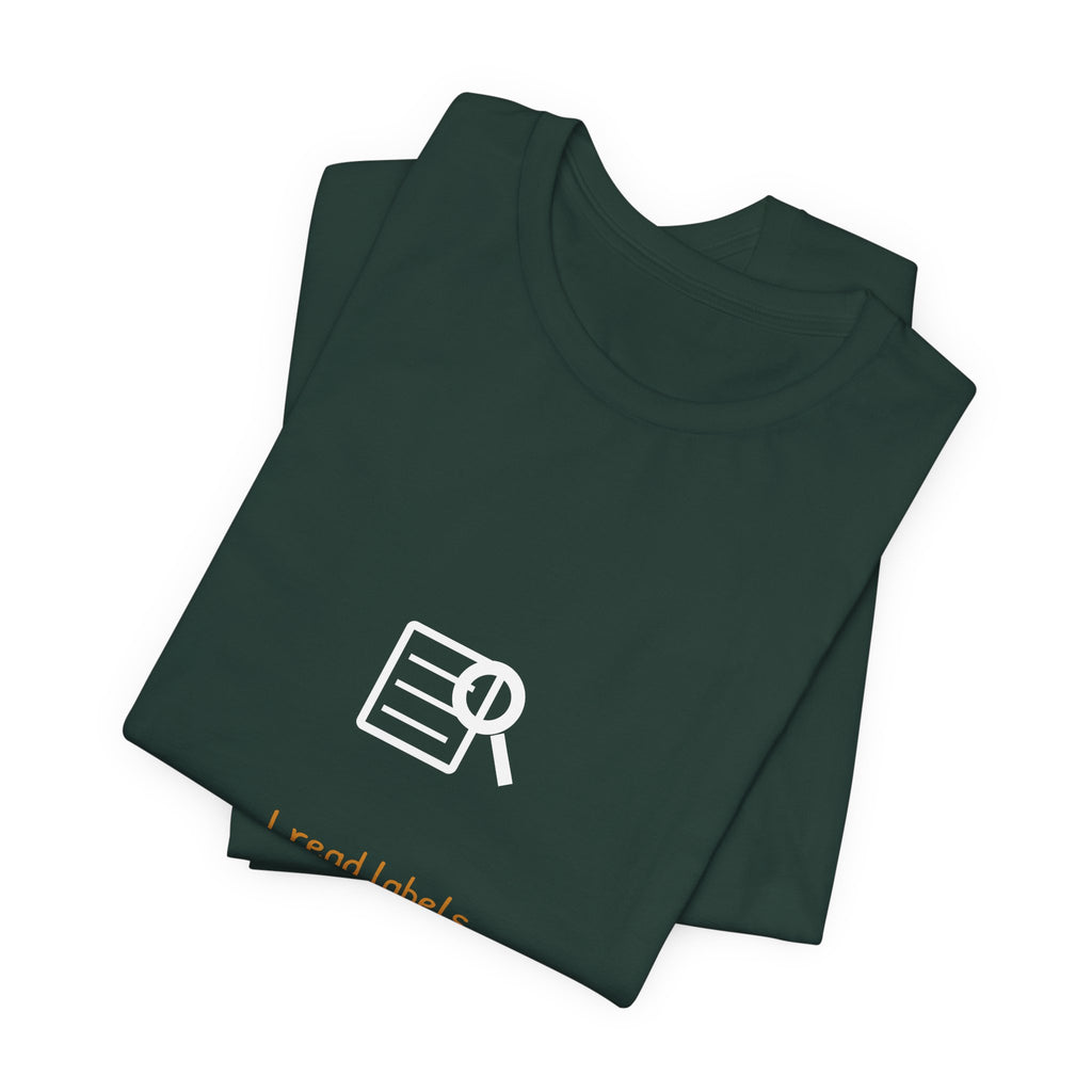I Read Labels For Fun Celiac Shirt - Hand-Lettered Edition, Premium Bella Canvas