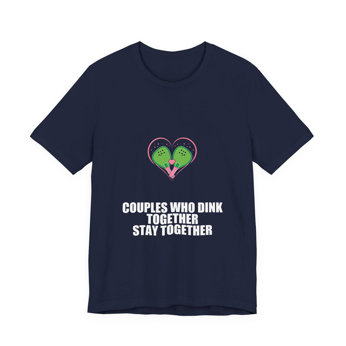 Couples Who Dink Together Stay Together Shirt - Pickleball Player, Pickleball Gift, Tee, T-Shirt