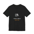 I Read Labels For Fun Celiac Shirt from Kindling & Hammer
