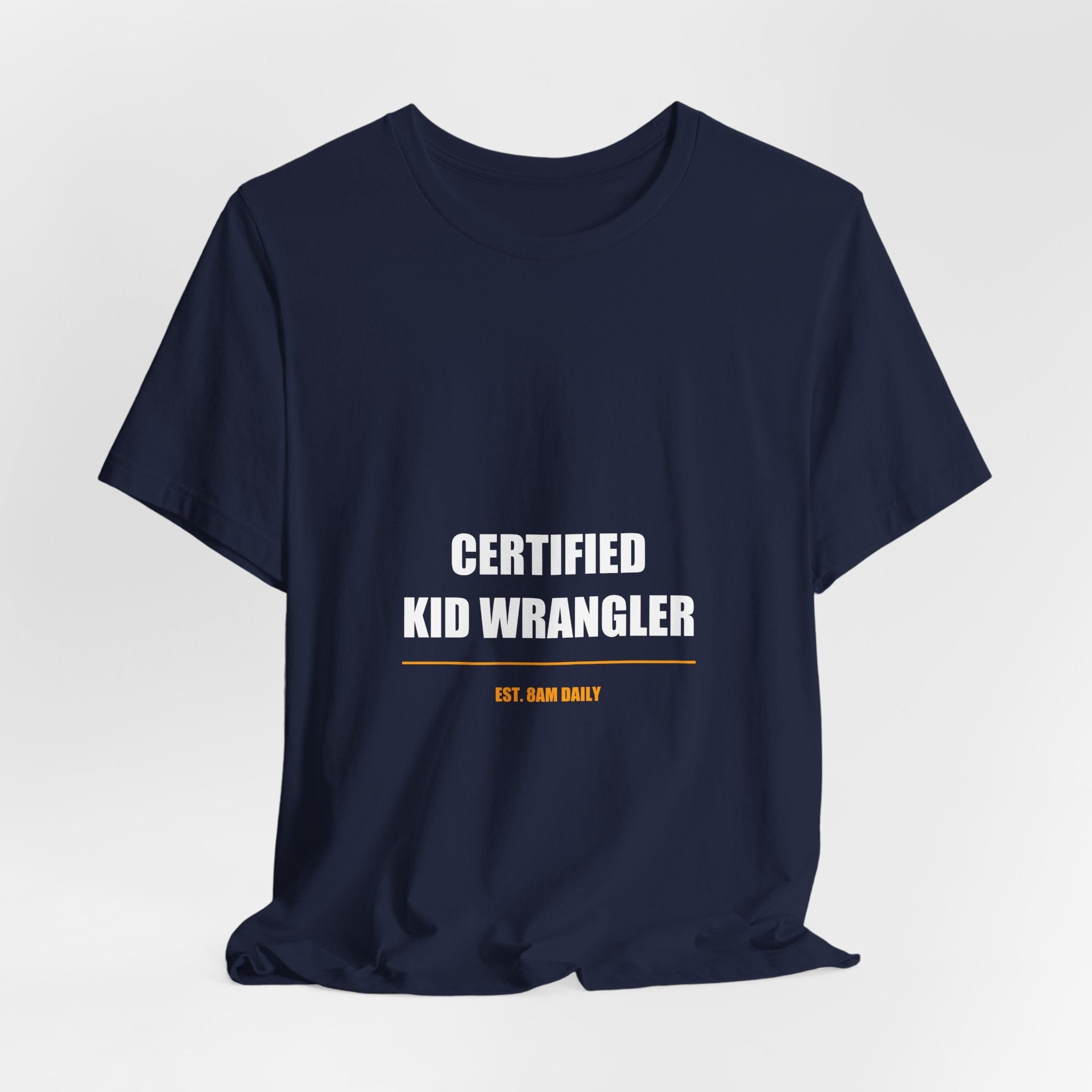 Certified Kid Wrangler Shirt - Funny Teacher Gift, Elementary Teacher Tee, Back to School, Premium Bella Canvas