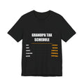 Grandpa Tax Schedule Shirt, Hugs Candy Cookies, Father's Day Gift from Kindling & Hammer