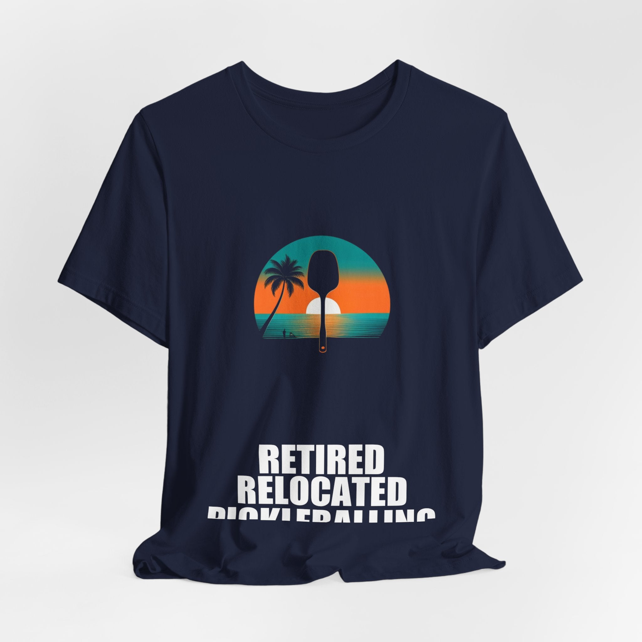 Retired Relocated Pickleballing Shirt - view 37
