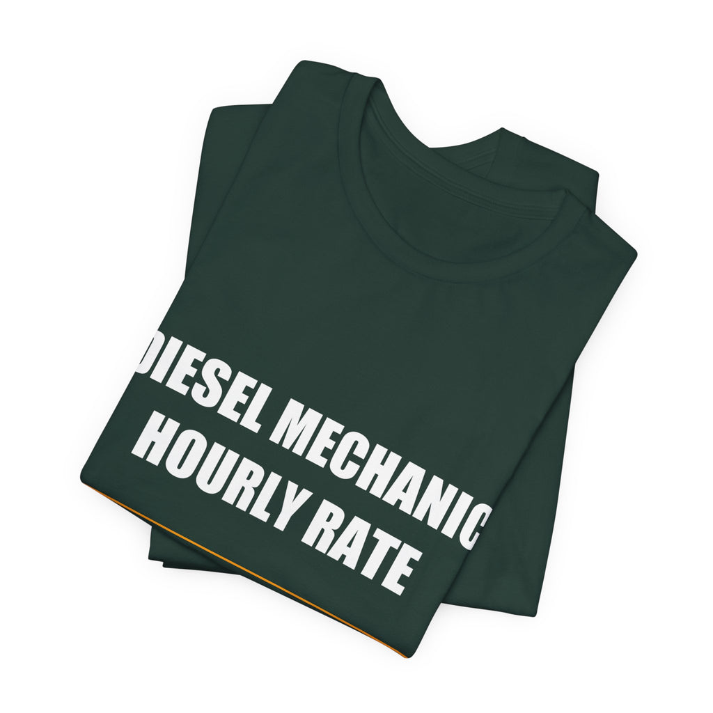 Diesel Mechanic Hourly Rate Shirt - view 9