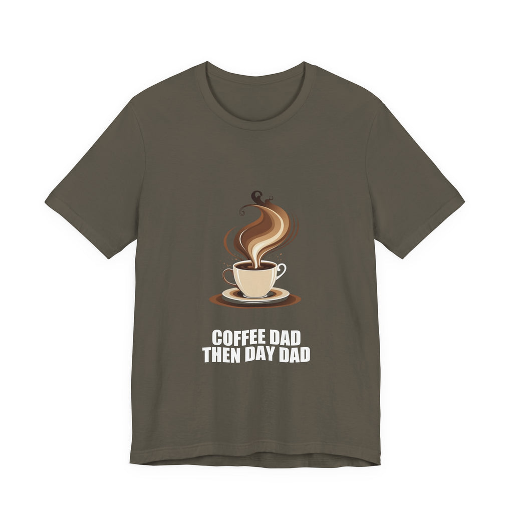 Coffee Dad Shirt - Dad Gift, Fathers Day, Tee, T-Shirt