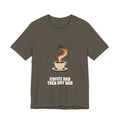 Coffee Dad Shirt - Dad Gift, Fathers Day, Tee, T-Shirt