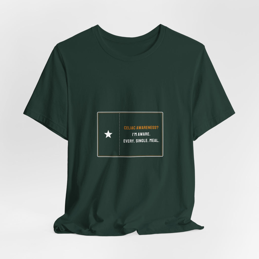 Celiac Awareness I'm Aware Every Single Meal Shirt - Funny Celiac Awareness Month Tee, Premium Bella Canvas