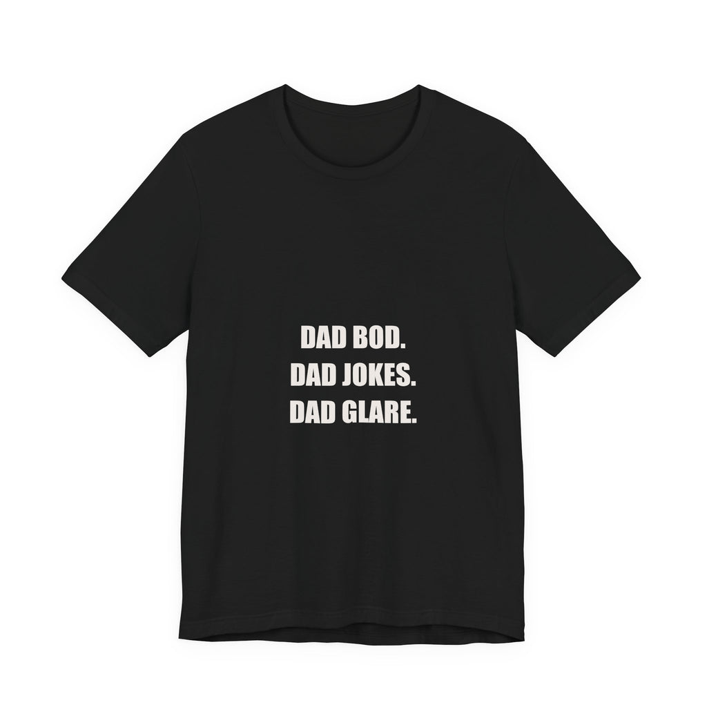 Dad Bod Dad Jokes Dad Glare Shirt from Kindling & Hammer