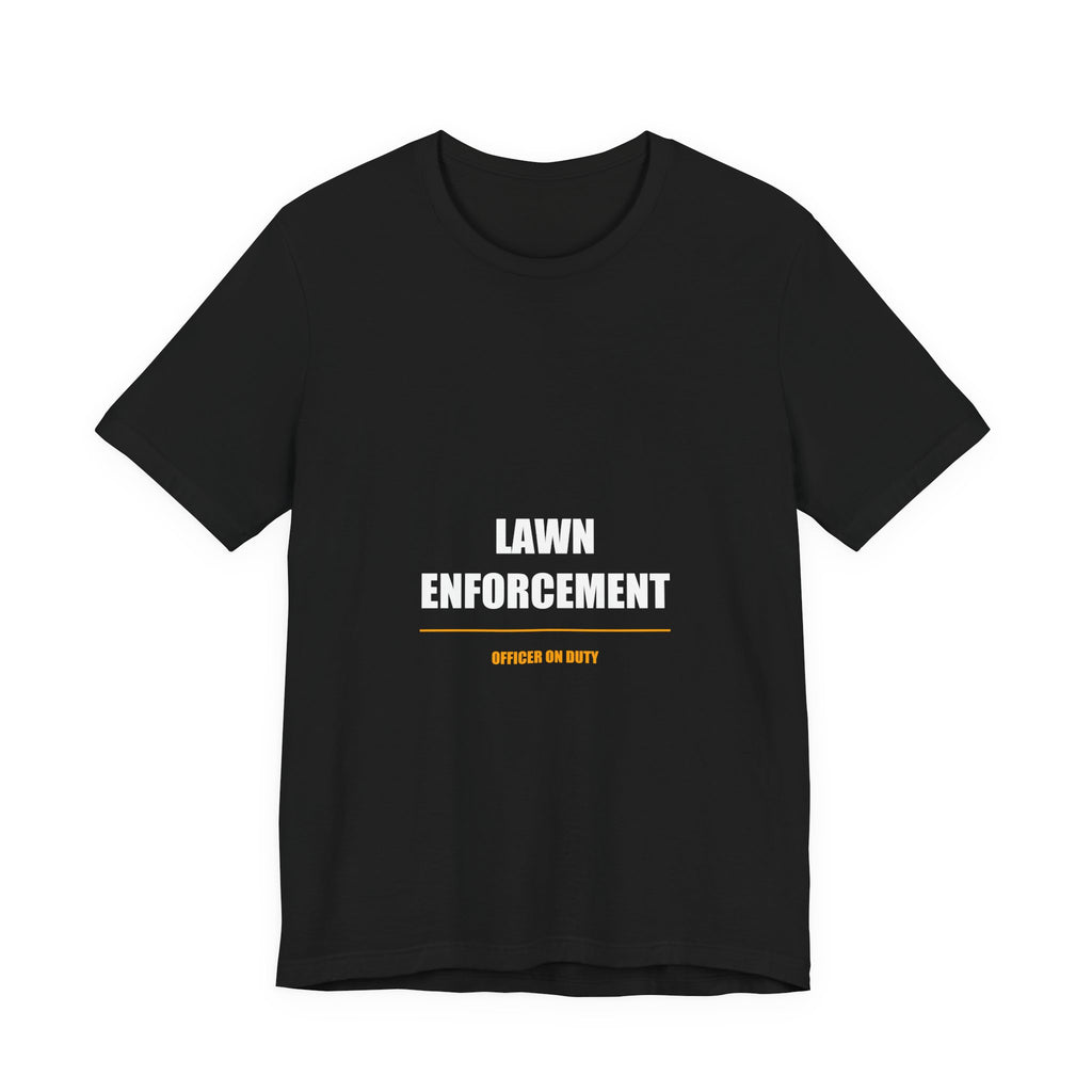 Lawn Enforcement Shirt from Kindling & Hammer