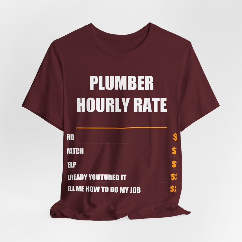 Plumber Hourly Rate Shirt - view 40