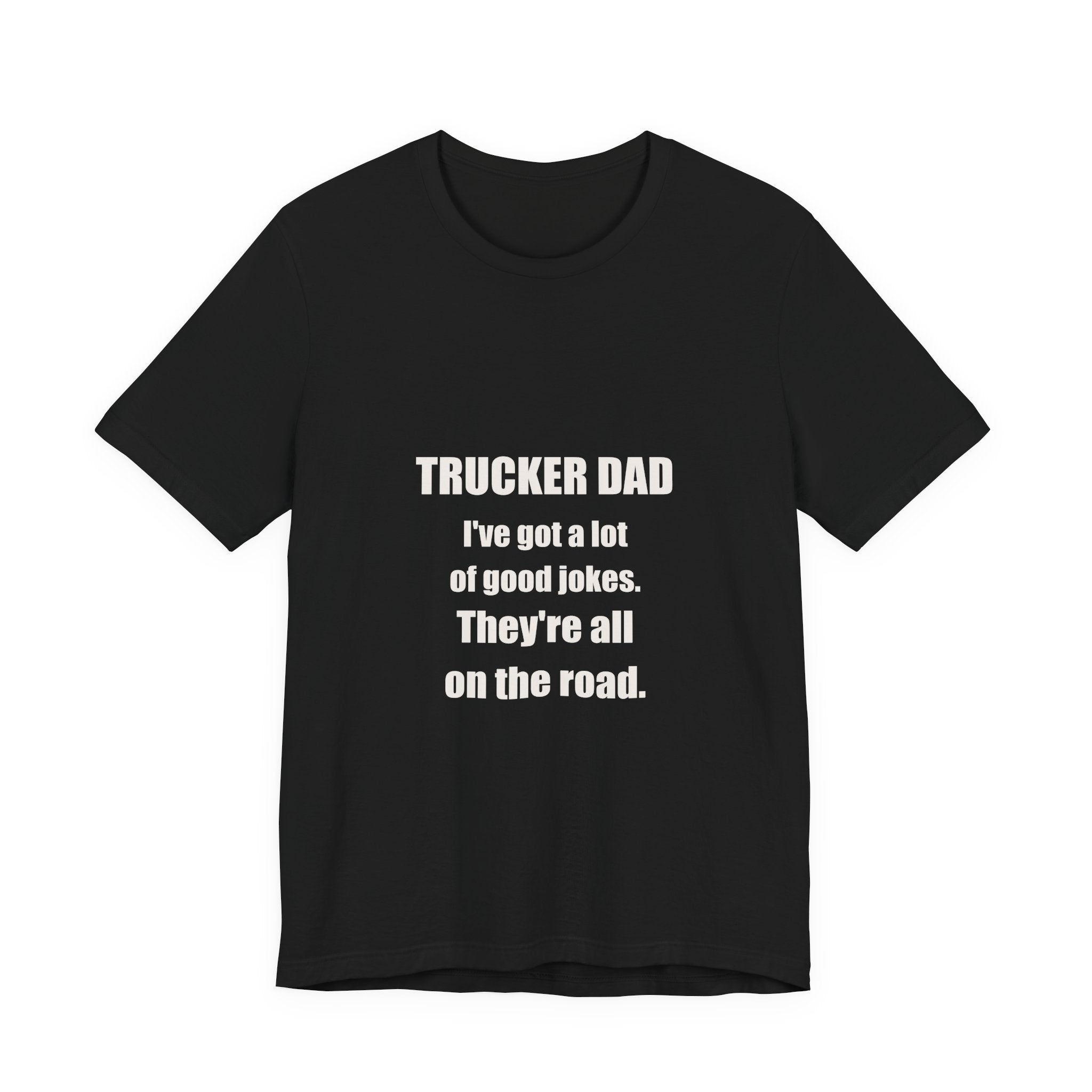 Trucker Dad Jokes On The Road Shirt from Kindling & Hammer