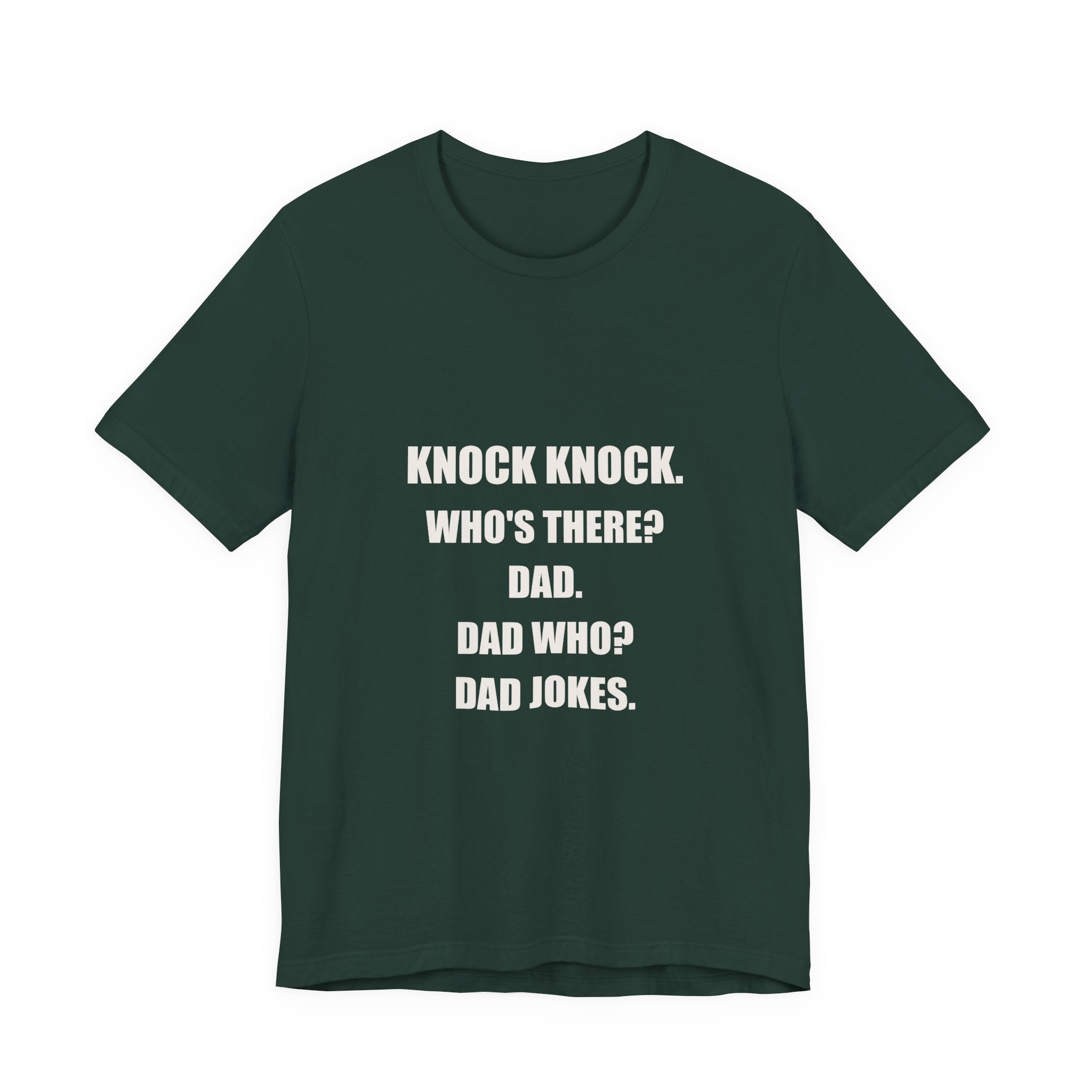 Knock Knock Dad Jokes Shirt - Classic Dad Joke Tee, Funny Dad Humor Gift, Father's Day Premium Bella Canvas