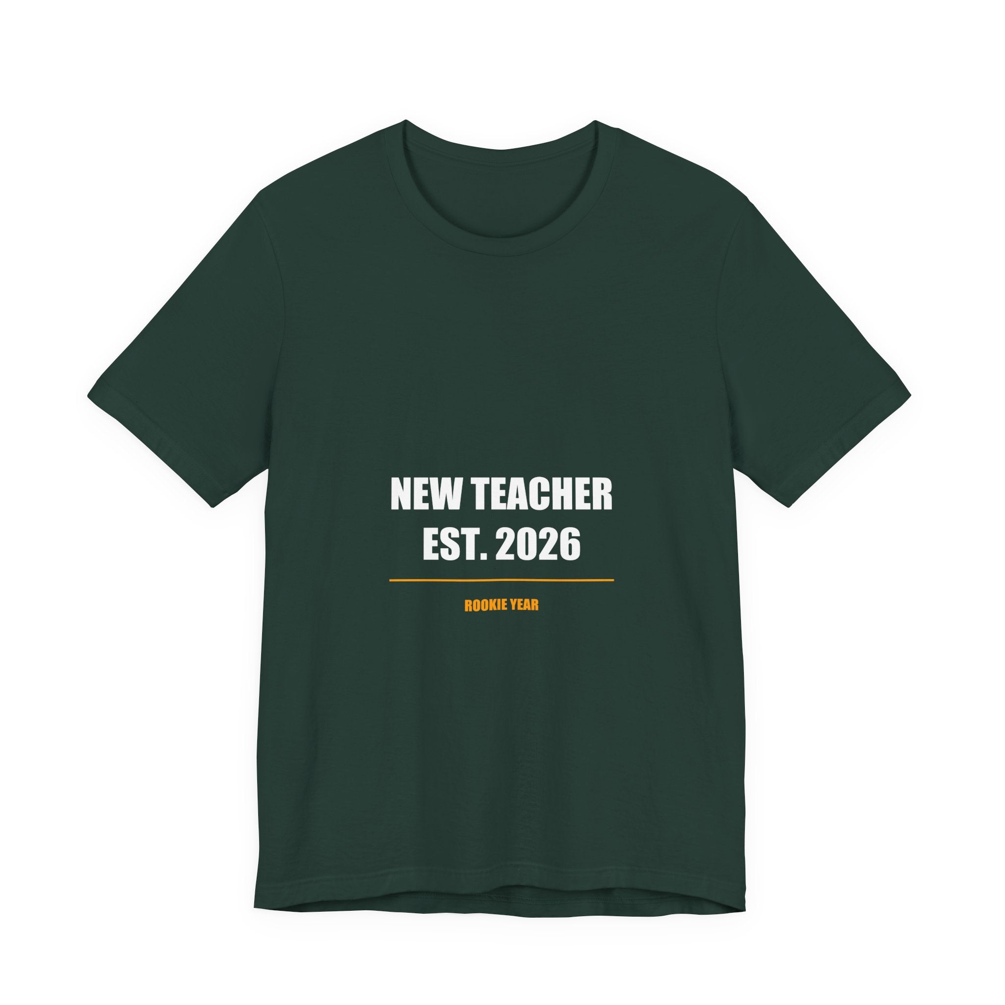 New Teacher Est 2026 Shirt - First Year Teacher Gift, New Teacher Tee, Back to School, Premium Bella Canvas