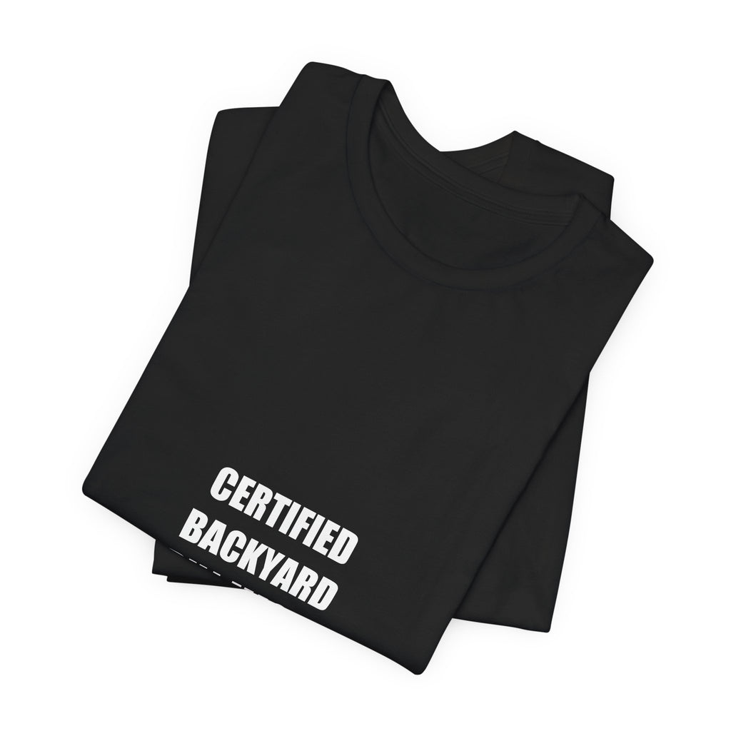 Certified Backyard Grill Master Est 2026 Shirt - Funny BBQ Dad Tee, Father's Day Gift, Premium Bella Canvas