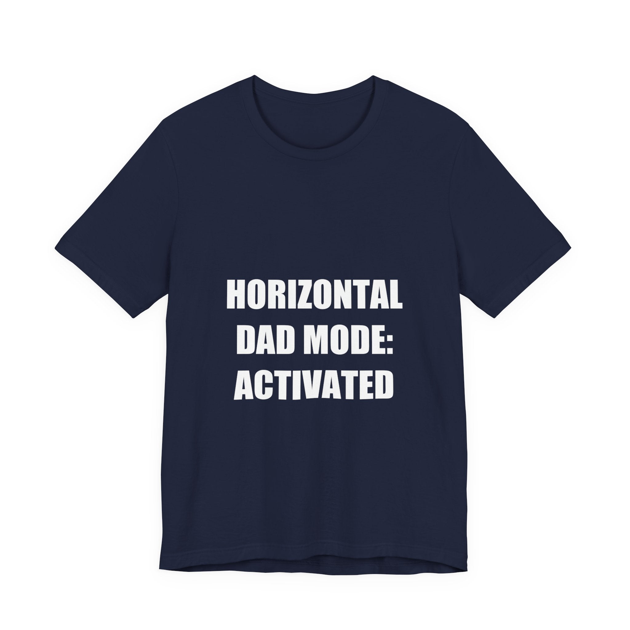 Horizontal Dad Mode Activated Shirt - view 4