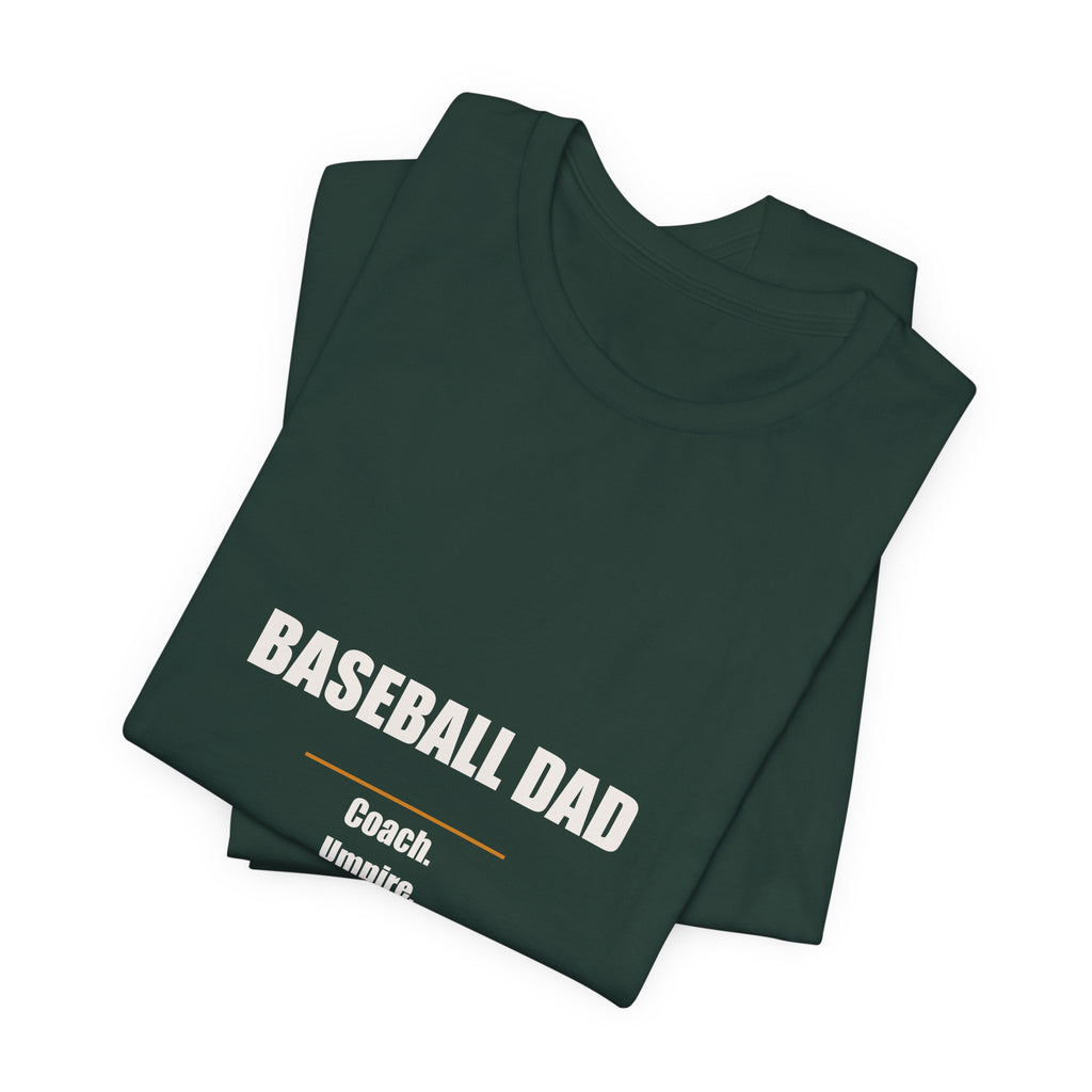 Baseball Dad Shirt - Coach Umpire Snack Provider Chauffeur Therapist, Funny Baseball Dad Gift, Premium Bella Canvas Tee