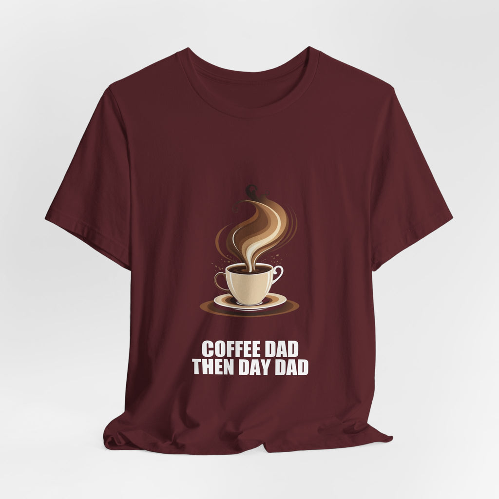 Coffee Dad Shirt - Dad Gift, Fathers Day, Tee, T-Shirt
