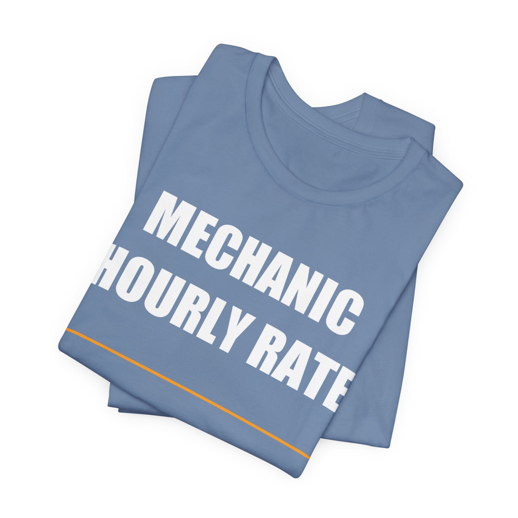 Mechanic Hourly Rate Shirt - view 24