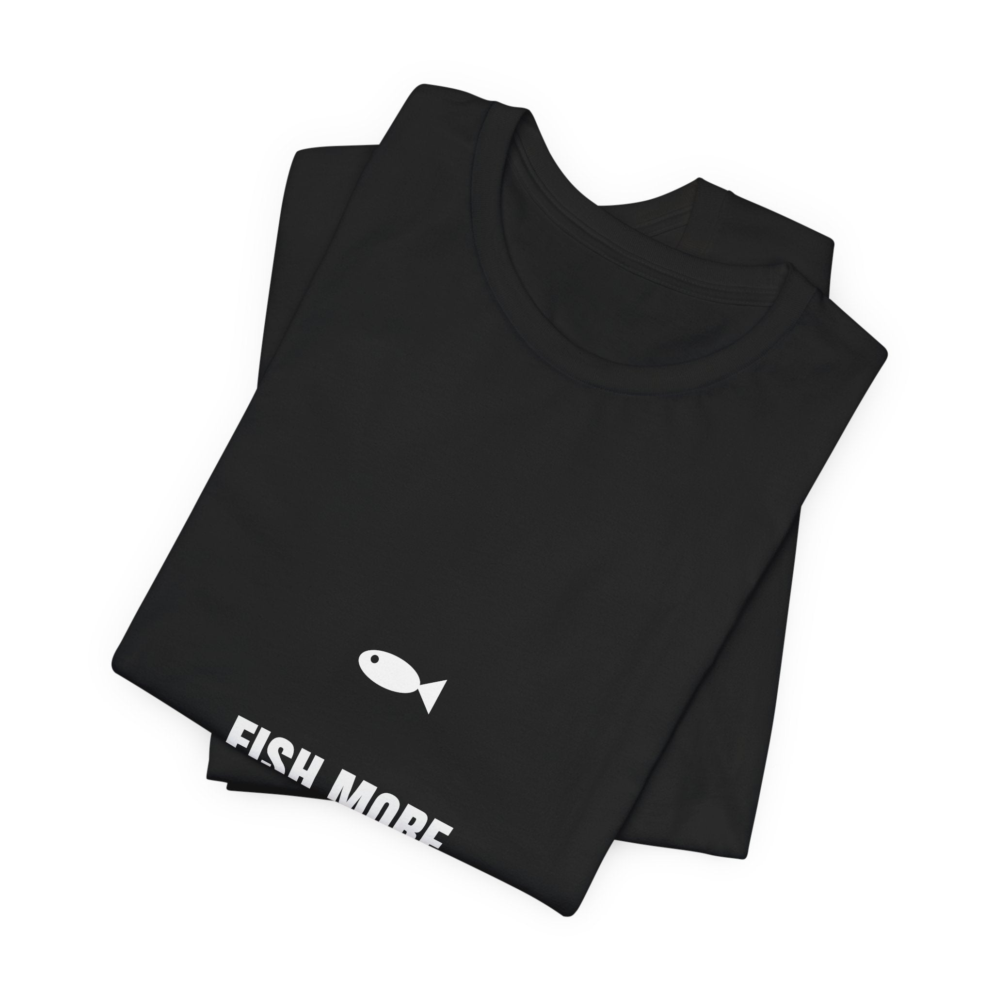 Fish More Overthink Less Shirt - Funny Fishing Gift Tee, Premium Bella Canvas