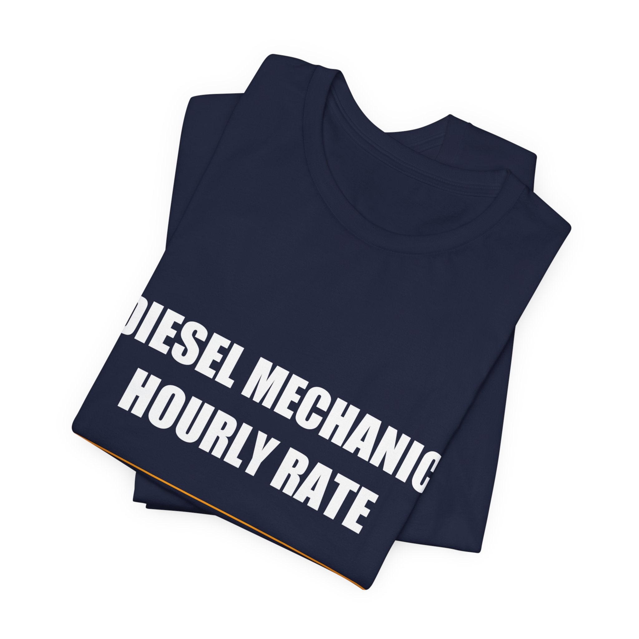 Diesel Mechanic Hourly Rate Shirt - view 15