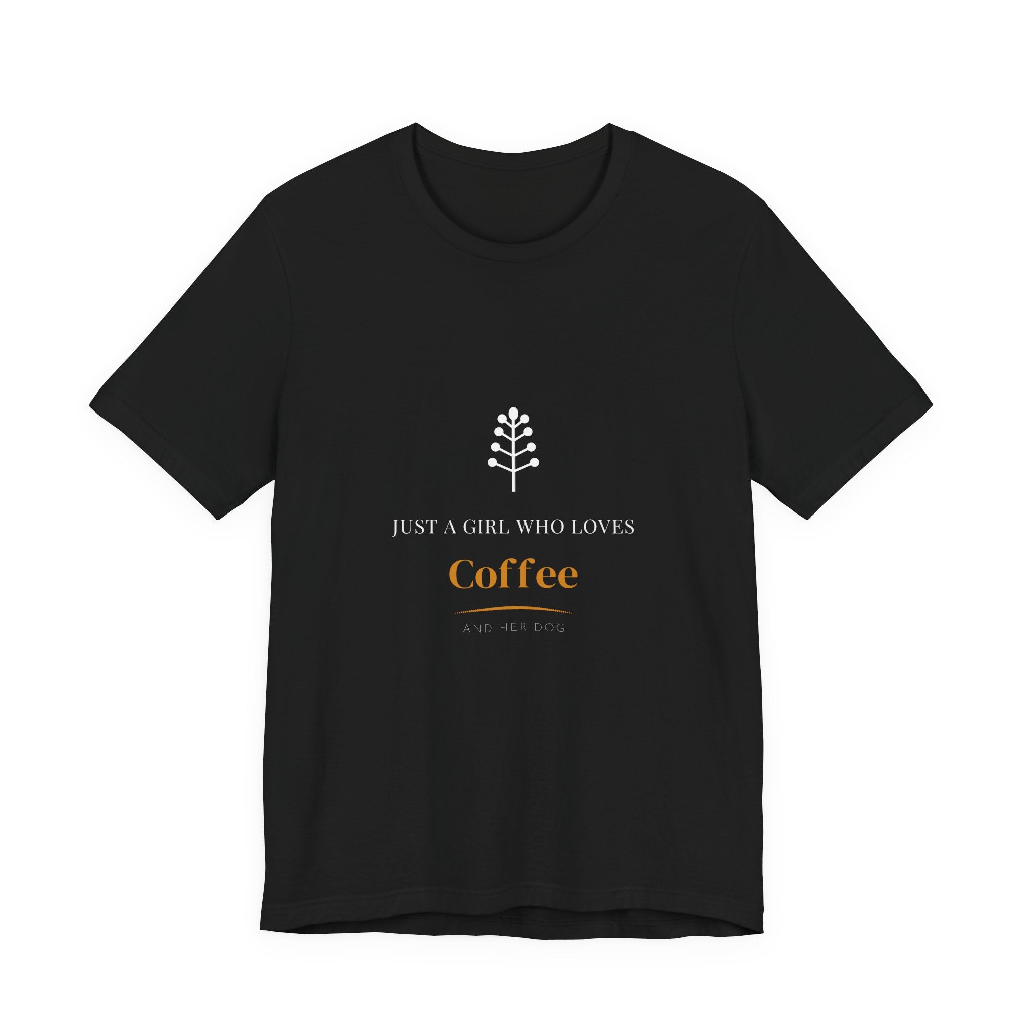 Just A Girl Who Loves Coffee And Her Dog Shirt - Farmhouse Coffee Lover Tee, Dog Mom Gift, Premium Bella Canvas