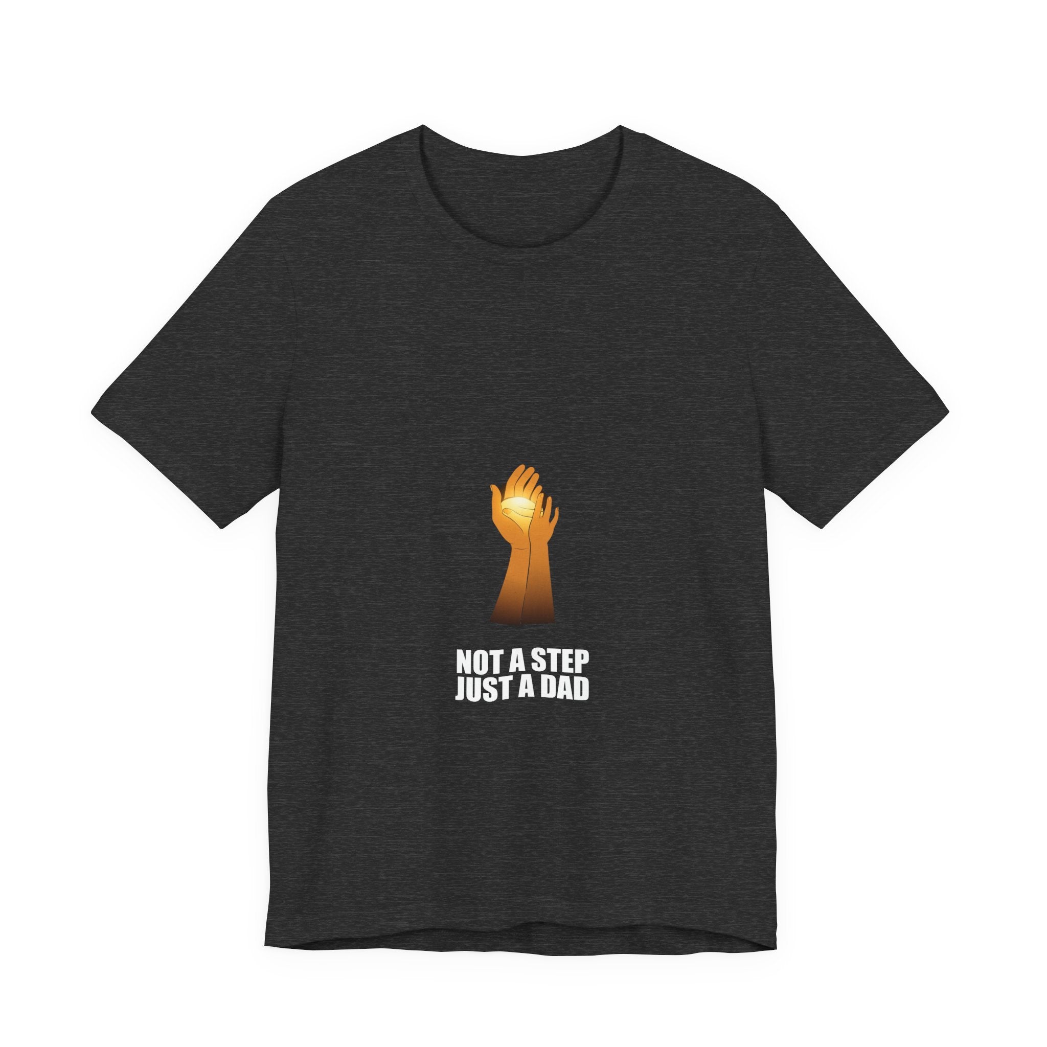 Not A Step Just A Dad Shirt - view 7