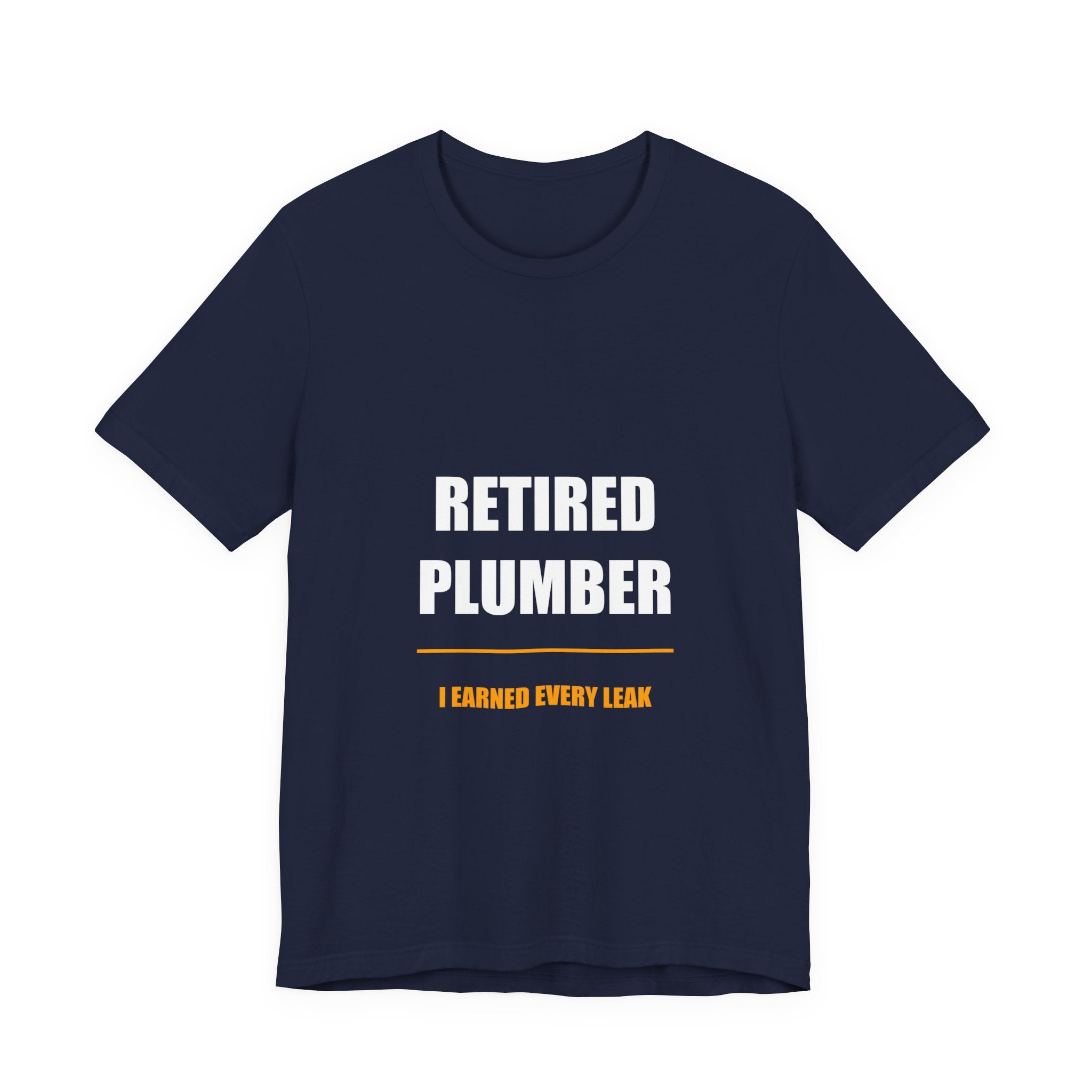 Retired Plumber Shirt - view 4