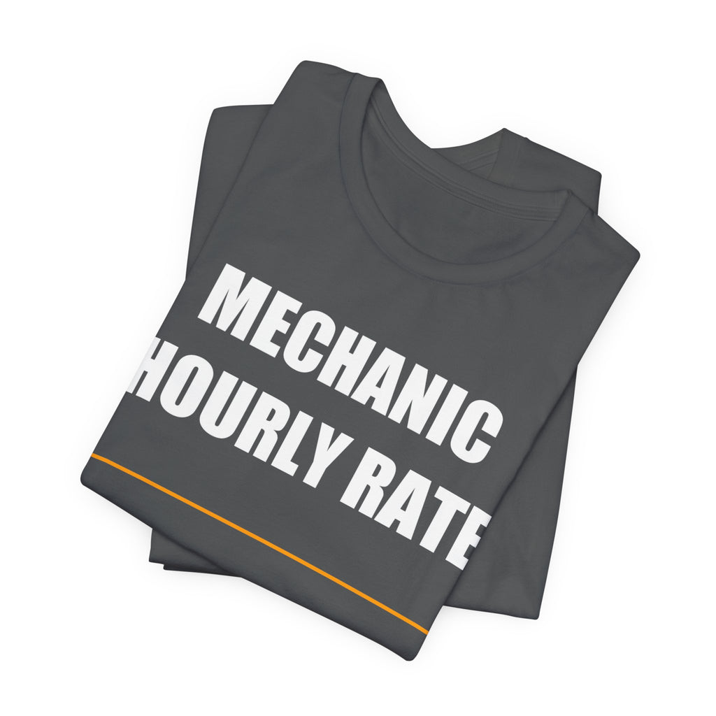 Mechanic Hourly Rate Shirt - view 27