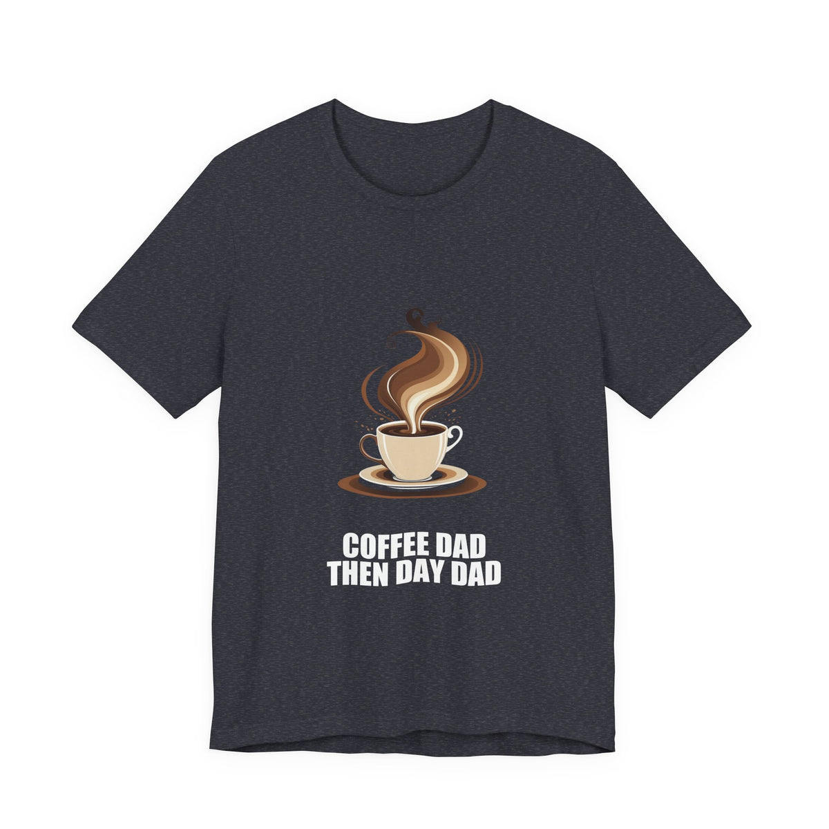 Coffee Dad Shirt - Dad Gift, Fathers Day, Tee, T-Shirt
