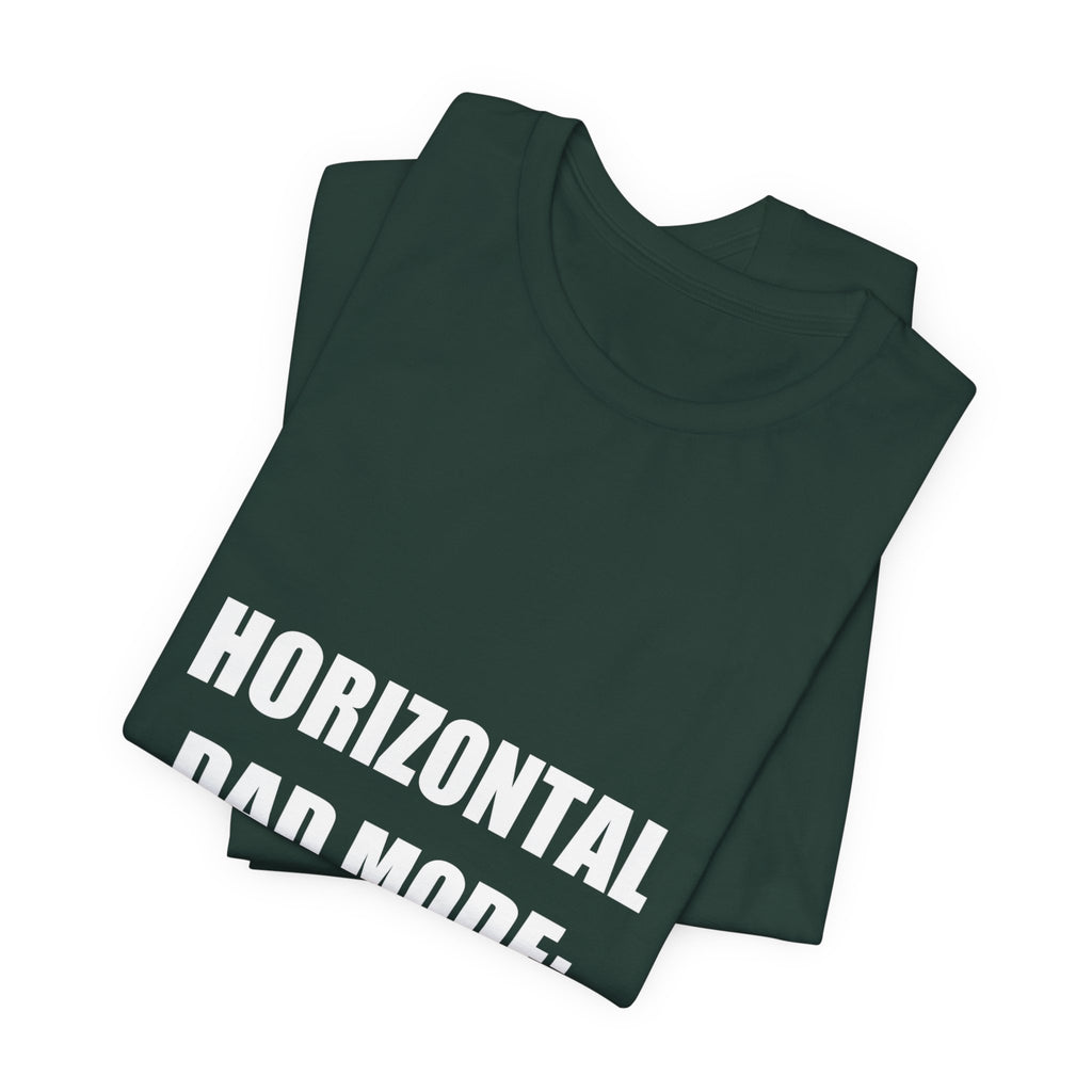 Horizontal Dad Mode Activated Shirt - view 9