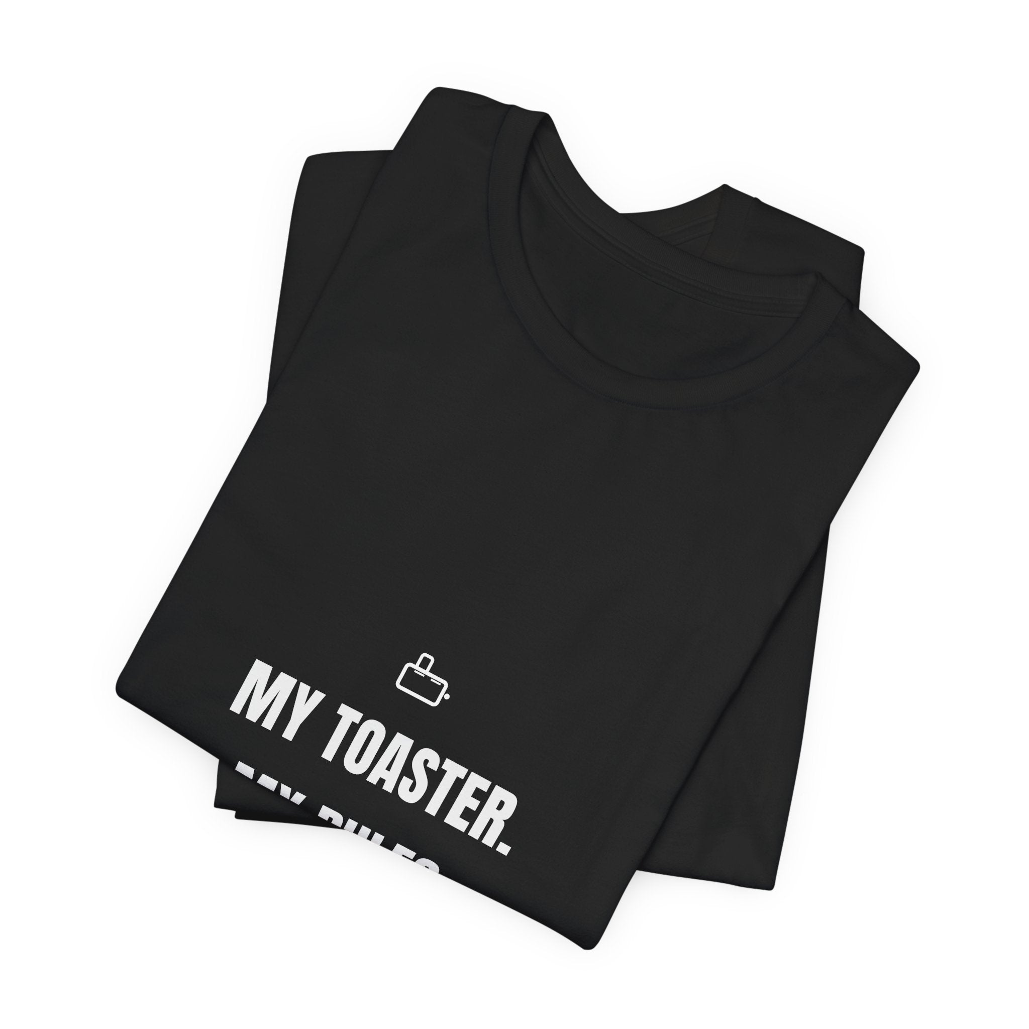 My Toaster My Rules Not One Crumb Shirt - Funny Celiac Kitchen Boundaries Tee, Premium Bella Canvas