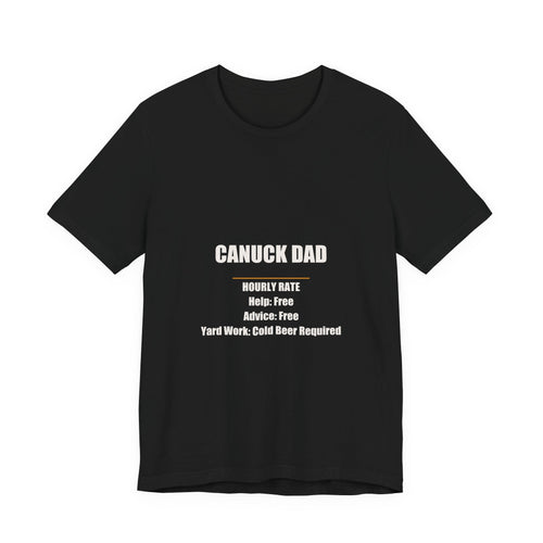 Canuck Dad Hourly Rate Shirt from Kindling & Hammer