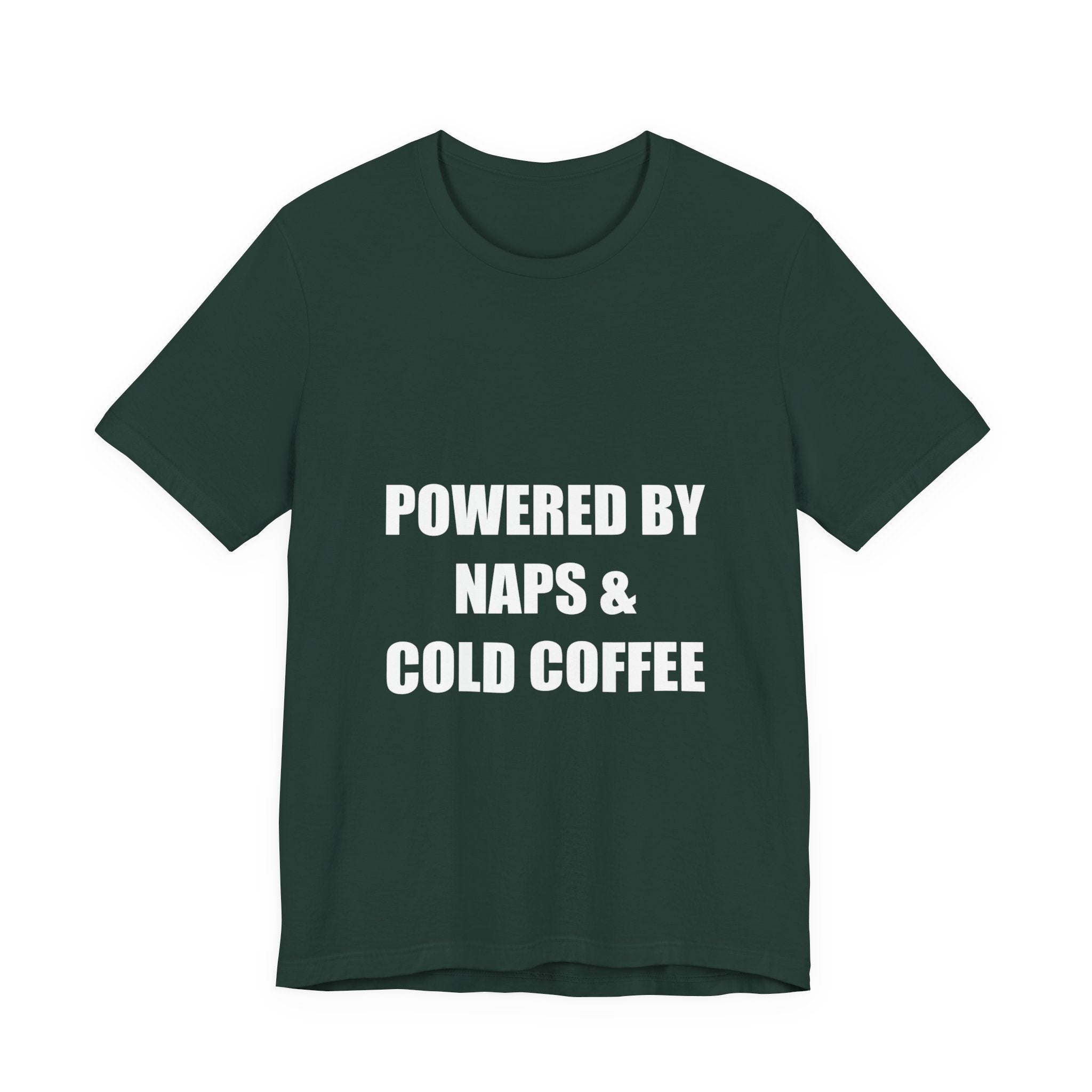 Powered By Naps and Cold Coffee Shirt - view 2