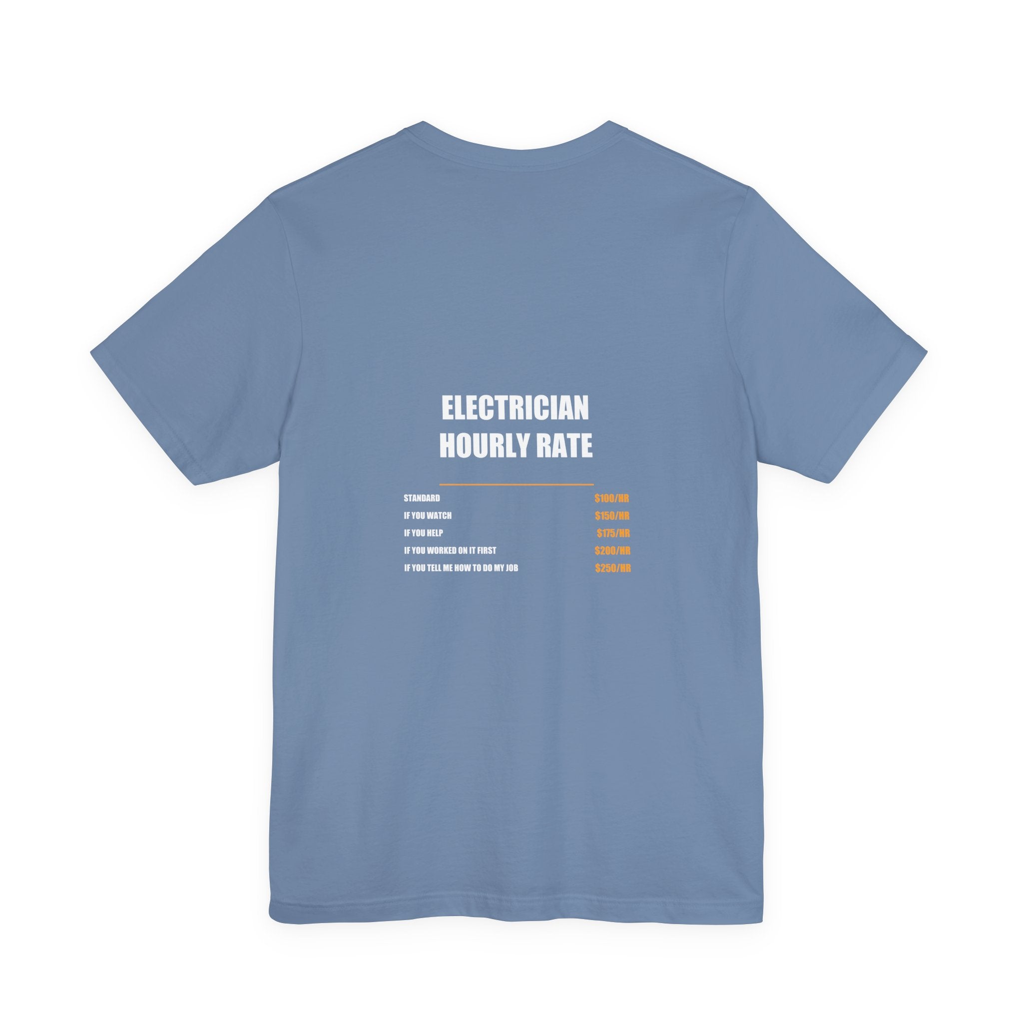 Electrician Hourly Rate Shirt - Electrician, Electrician Gift, Funny Electrician, Electrician Gifts, Tee, T-Shirt