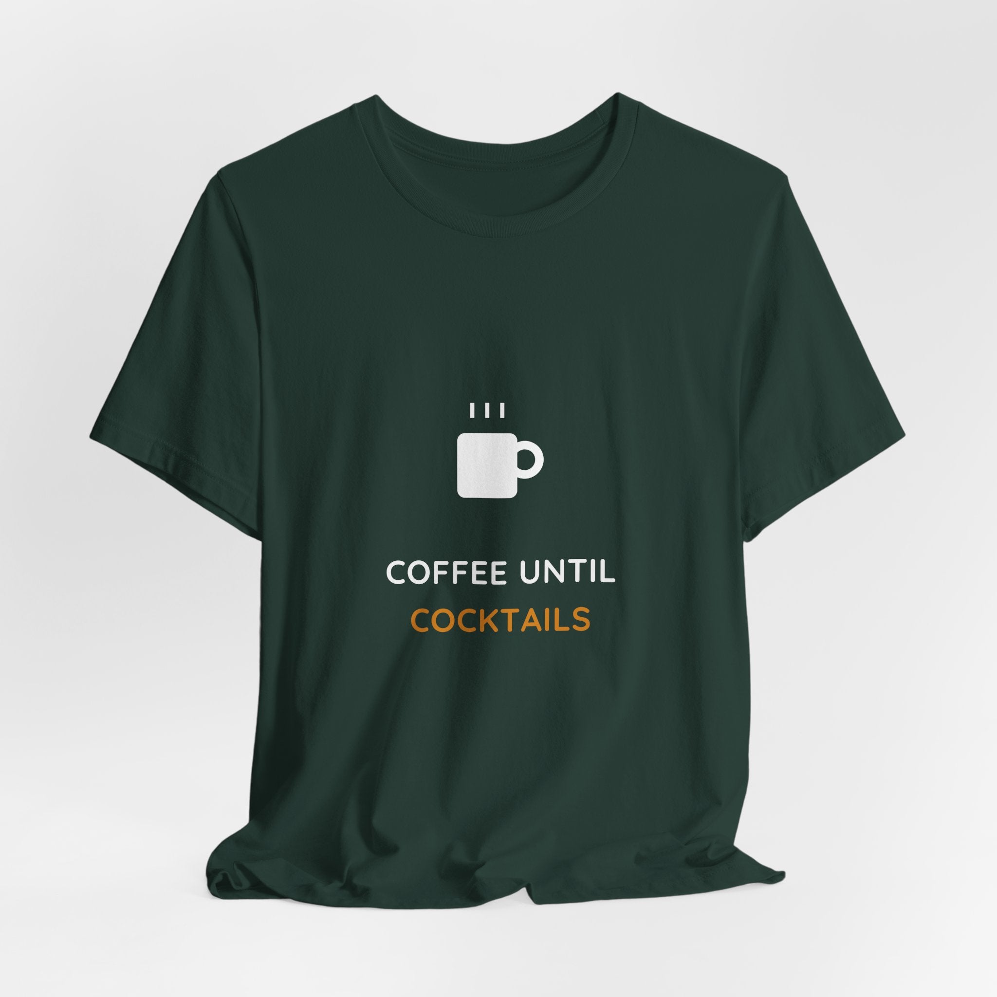 Coffee Until Cocktails Shirt - Funny Coffee Lover Tee, Brunch Shirt, Premium Bella Canvas