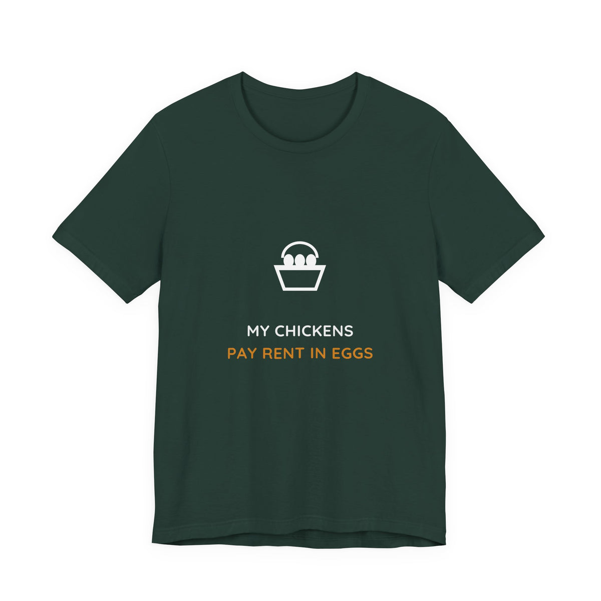 My Chickens Pay Rent In Eggs Shirt - Funny Hen Tee, Premium Bella Canvas