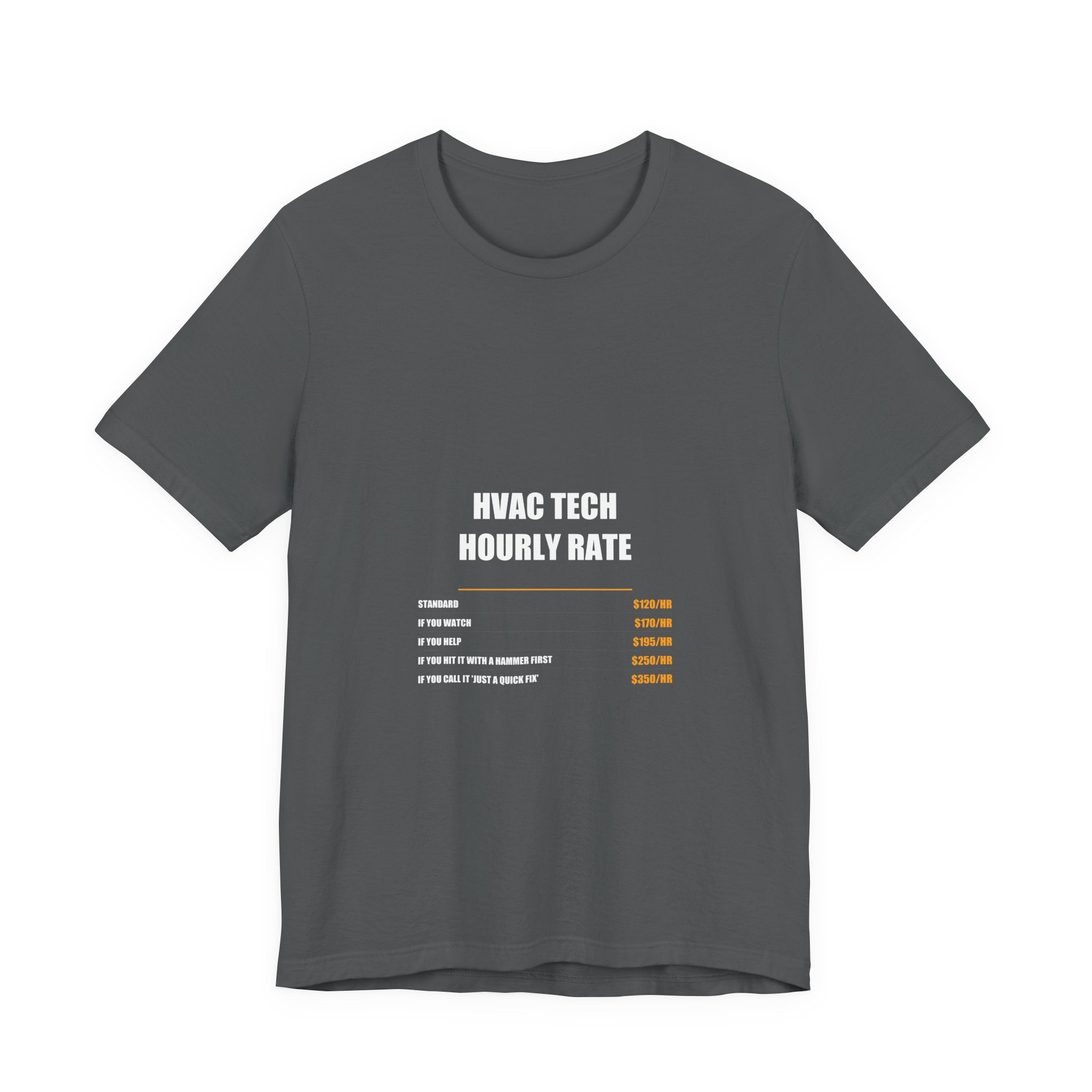 HVAC Technician Hourly Rate Shirt - view 6