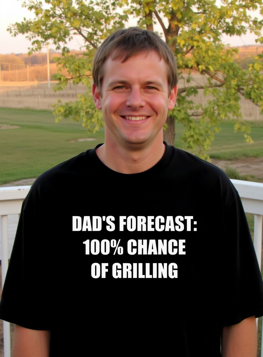 Dad's Forecast 100% Chance of Grilling Shirt — worn lifestyle photo