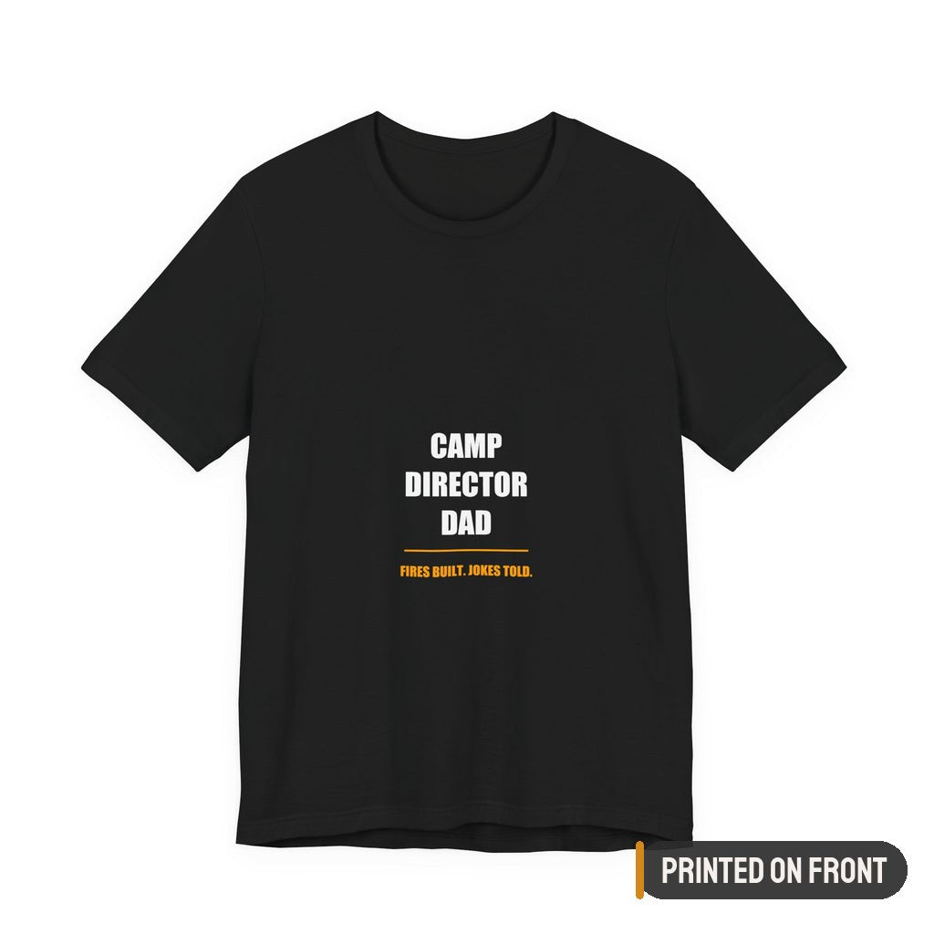 Camp Director Dad Shirt — printed on front (placement label)