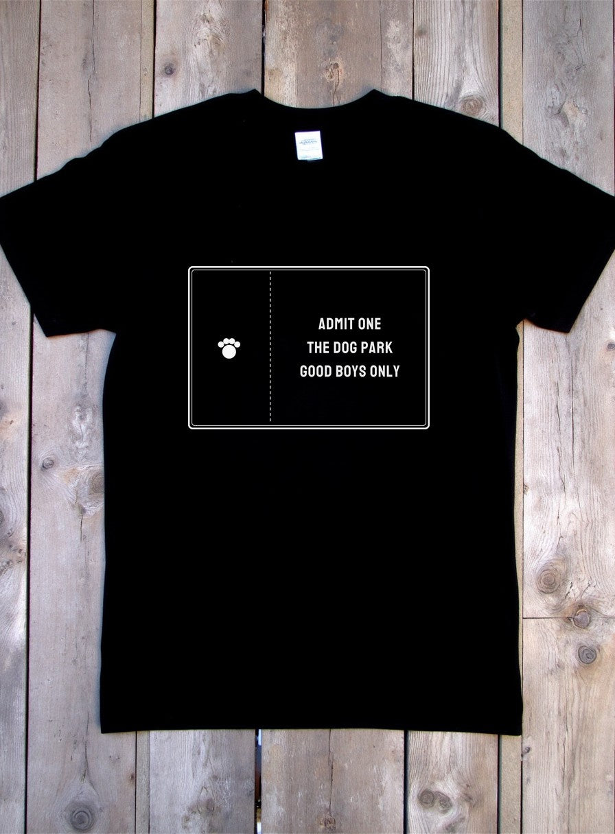 Admit One The Dog Park Shirt — flat lay photo